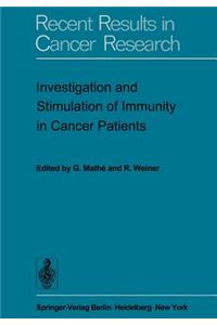 Investigation and Stimulation of Immunity in Cancer Patients