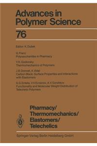 Pharmacy/Thermomechanics/Elastomers/Telechelics