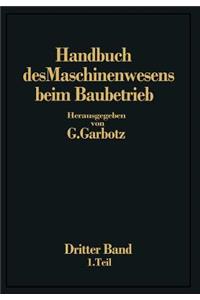 Handbuch Des Maschinenwesens Beim Baubetrieb