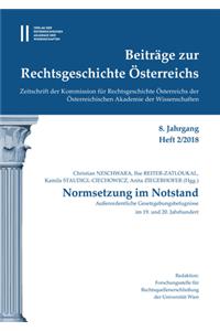 Beitrage Zur Rechtsgeschichte Osterreichs 8. Jahrgang Band 2./2018