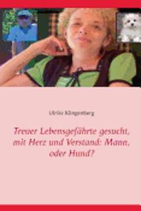 Treuer Lebensgefahrte Gesucht, Mit Herz Und Verstand