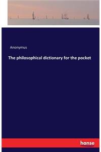 philosophical dictionary for the pocket