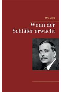 Wenn der Schläfer erwacht