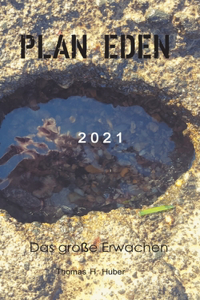 Plan Eden 2021