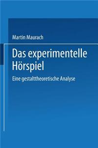 Das Experimentelle Hörspiel