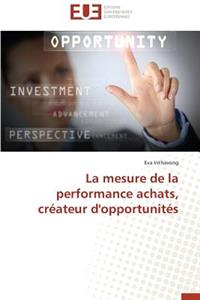 La Mesure de la Performance Achats, Créateur d'Opportunités
