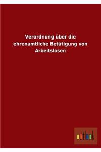 Verordnung Uber Die Ehrenamtliche Betatigung Von Arbeitslosen