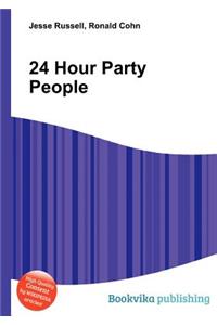 24 Hour Party People