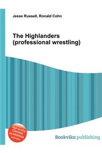 The Highlanders (Professional Wrestling)