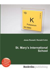 St. Mary's International School