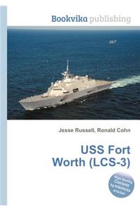 USS Fort Worth (Lcs-3)