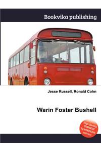 Warin Foster Bushell
