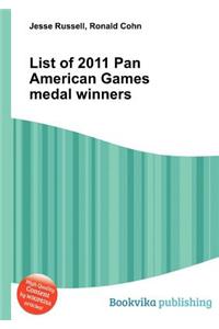 List of 2011 Pan American Games Medal Winners