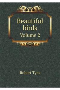 Beautiful birds Volume 2
