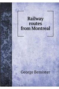 Railway routes from Montreal