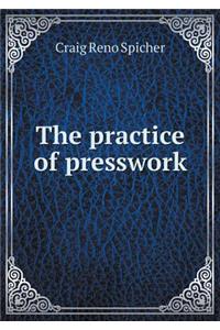 The Practice of Presswork