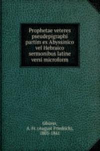 PROPHETAE VETERES PSEUDEPIGRAPHI PARTIM