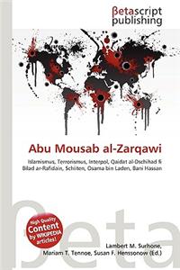 Abu Mousab Al-Zarqawi