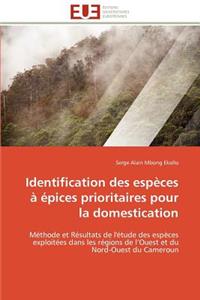 Identification Des Espèces À Épices Prioritaires Pour La Domestication