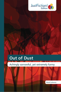 Out of Dust