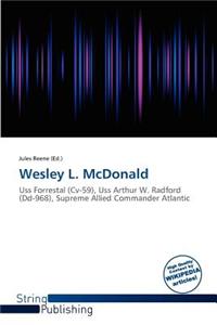 Wesley L. McDonald