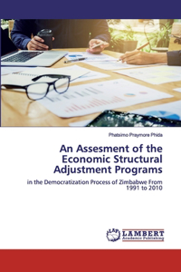 Assesment of the Economic Structural Adjustment Programs