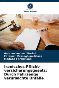 Iranisches Pflicht- versicherungsgesetz