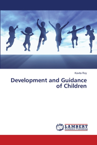 Development and Guidance of Children