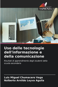 Uso delle tecnologie dell'informazione e della comunicazione