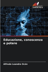 Educazione, conoscenza e potere