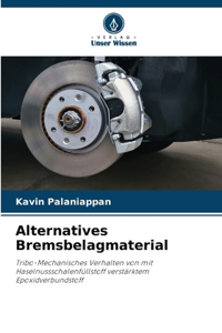 Alternatives Bremsbelagmaterial