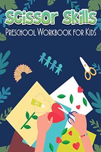 Scissor Skills Preschool Workbook for Kids