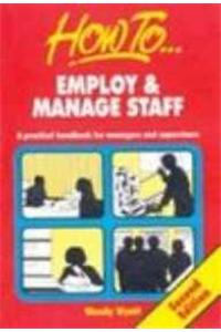 Employ and Manage Staff