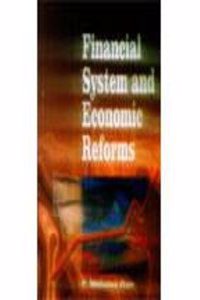 Financial System and Economic Reforms