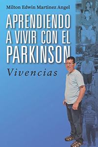 Aprendiendo a vivir con el párkinson