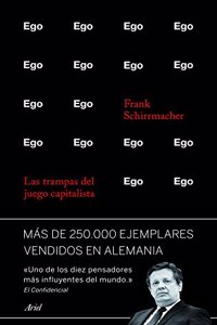 Ego: Las trampas del juego capitalista