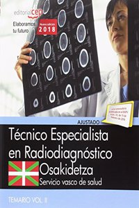Tecnico Especialista Radiodiagnostico. Servicio vasco de salud-Osakidetza. Temario Vol.II