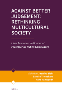 Against Better Judgement: Rethinking Multicultural Society