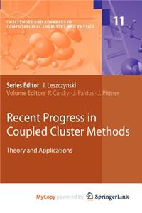 Recent Progress in Coupled Cluster Methods