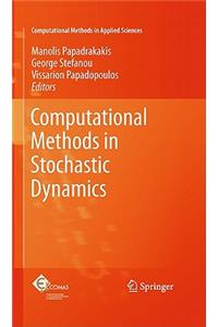 Computational Methods in Stochastic Dynamics