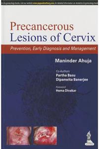 Precancerous Lesions of Cervix