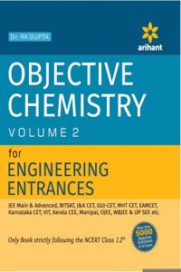 Objective Approach to Chemistry –Vol 2 For Engineering Entrances