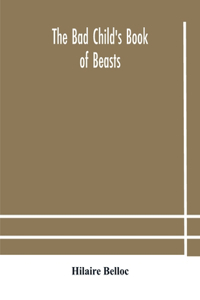 bad child's book of beasts