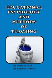 Educational Psychology and Methods of Teaching