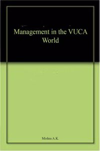 Management in the VUCA World