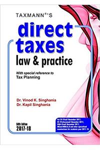 Direct Taxes Law & Practice -With special reference to Tax Planning