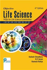 Objective Life Science Mcqs For Life Science Examination 4Th Ed P/B