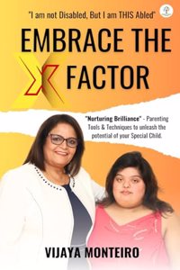 EMBRACE THE X FACTOR