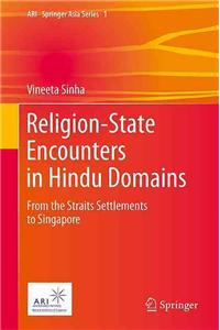 Religion-State Encounters in Hindu Domains