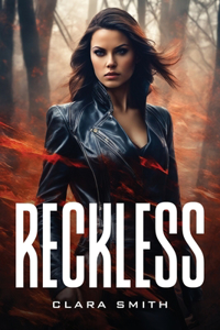 Reckless